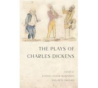 The Plays of Charles Dickens