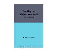 The Plays of Mahasweta Devi: Indian Drama