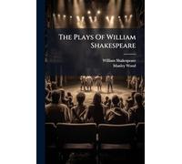 The Plays Of William Shakespeare