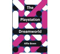 The Playstation Dreamworld (Theory Redux)