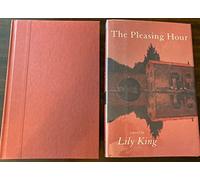 The Pleasing Hour: A Novel