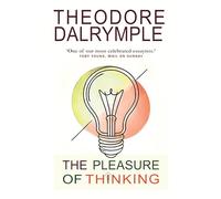 The Pleasure of Thinking: The Serindipity of Ideas: A Journey Through the Sideways Leaps of Ideas
