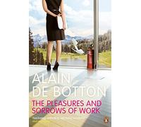 The Pleasures and Sorrows of Work – Penguin Books