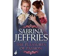The Pleasures of Passion: Sinful Suitors 4: Enthralling Regency romance at its best!