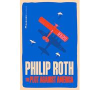 The Plot Against America: A Novel