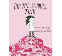 The Plot Against Pink