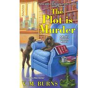The Plot Is Murder: 1 (Mystery Bookshop)