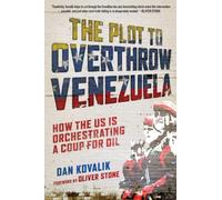 The Plot to Overthrow Venezuela: How the US Is Orchestrating a Coup for Oil