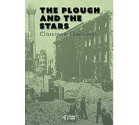 The Plough and the Stars Classroom Questions