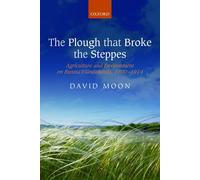 The Plough that Broke the Steppes: Agriculture And Envi - Paperback NEW David Mo