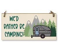 The Plum Penguin Handmade Wooden Hanging Wall Plaque We'd Rather Be Camping Fun Camping Tent Caravan Adventure Sign