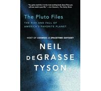 The Pluto Files - The Rise and Fall of America's Favorite Planet
