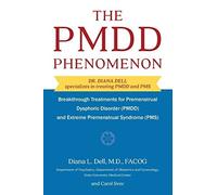 The Pmdd Phenomenon: Breakthrough Treatments for Premen - Paperback / softback N