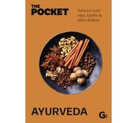 The Pocket Ayurveda: Balance Your Vata, Kapha, & Pitta Doshas (Gemini Pockets)