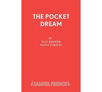 The Pocket Dream (Acting Edition S.)