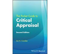 The Pocket Guide to Critical Appraisal: (2nd edition)