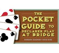 The Pocket Guide to Declarer Play at Bridge