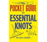The Pocket Guide to Essential Knots