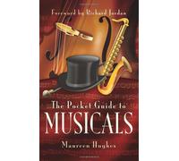 The Pocket Guide to Musicals
