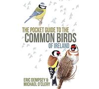 The Pocket Guide to the Common Birds of Ireland
