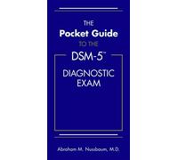The Pocket Guide to the DSM-5® Diagnostic Exam