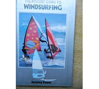 The Pocket Guide to Windsurfing