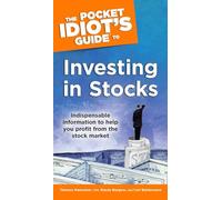 The Pocket Idiot's Guide to Investing in Stocks