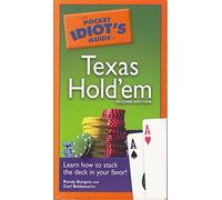 The Pocket Idiot's Guide to Texas Hold'em