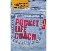 The Pocket Life Coach: Coach yourself to health and happiness
