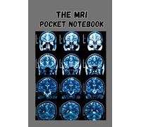 The Pocket MRI Notebook: Magnetic Resonance Imaging Notebook
