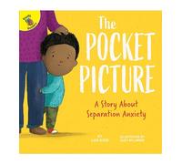 The Pocket Picture: A Story About Separation Anxiety (Playing and Learning Together)