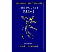 The Pocket Rumi (Shambhala Pocket Classics)