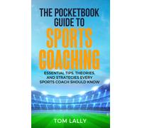 The Pocketbook Guide To Sports Coaching