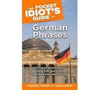 The Pocket's Idiot Guide To German Phrases