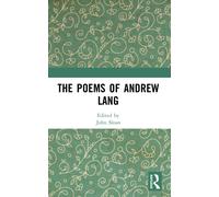 The Poems of Andrew Lang