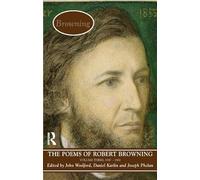 The Poems of Browning: Volume 3: Volume Three: 1846 - 1861 (Longman Annotated English Poets)