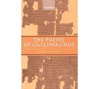 The Poems of Callimachus by Frank Nisetich - 9780198152248