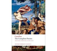 The Poems of Catullus (Oxford World's Classics)
