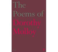The Poems of Dorothy Molloy – Faber & Faber