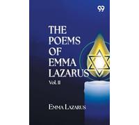 The Poems Of Emma Lazarus: Vol. II