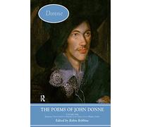 The Poems of John Donne: Volume One (Longman Annotated English Poets)