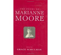 The Poems of Marianne Moore