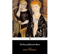 The Poems of Marianne Moore (Penguin Classics)