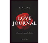 THE POEMS OF US!: A Guided Journal for Couples to Write and Reflect
