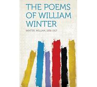The Poems of William Winter