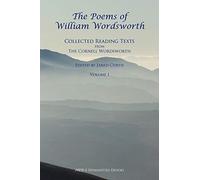 The Poems of William Wordsworth: Collected Reading Texts from the Cornell Wordsworth, Volume 1