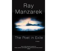The Poet in Exile: A Novel