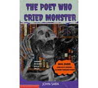 The Poet Who Cried Monster