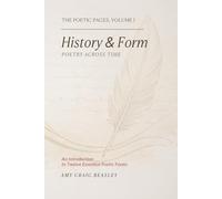 The Poetic Pages - Volume I: History & Form | Poetry Across Time