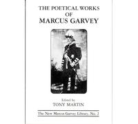 The Poetical Works of Marcus Garvey